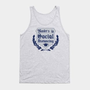 Master's in Social Distancing Tank Top